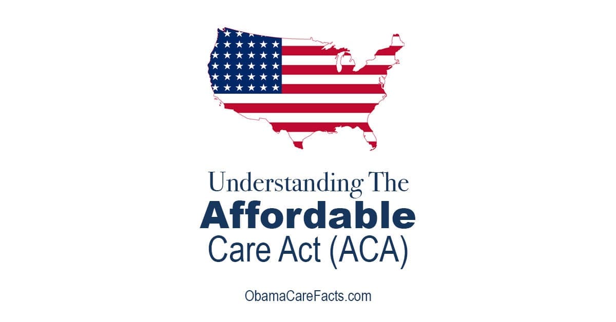 Obamacare facts affordable care act